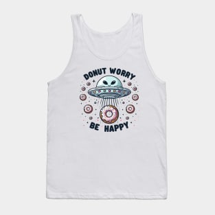 Donut Worry Be Happy Alien Spaceship Tank Top